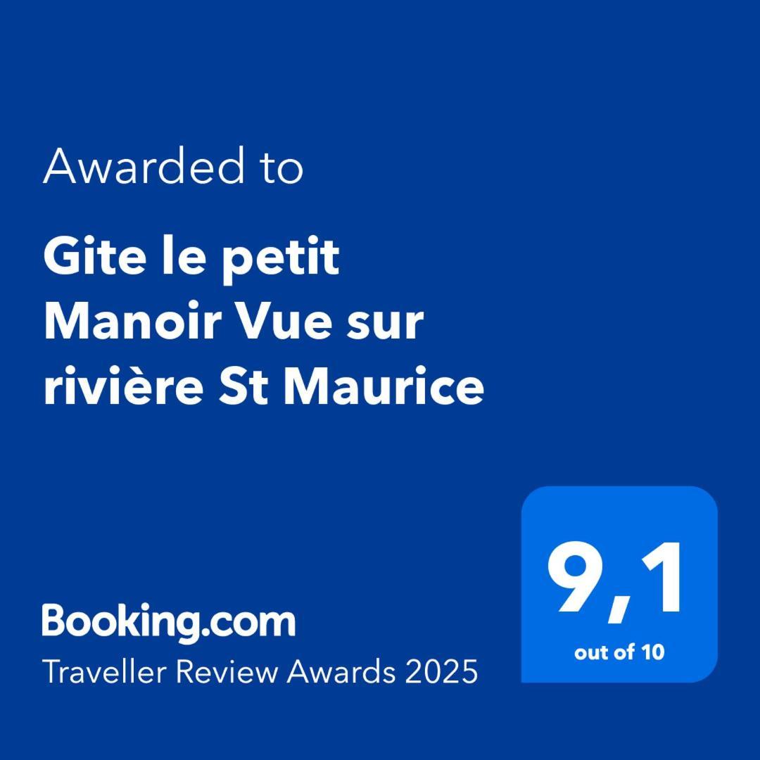 Le Petit Manoir Spa Et Vue Sur Riviere St Maurice Grandes Piles Bagian luar foto